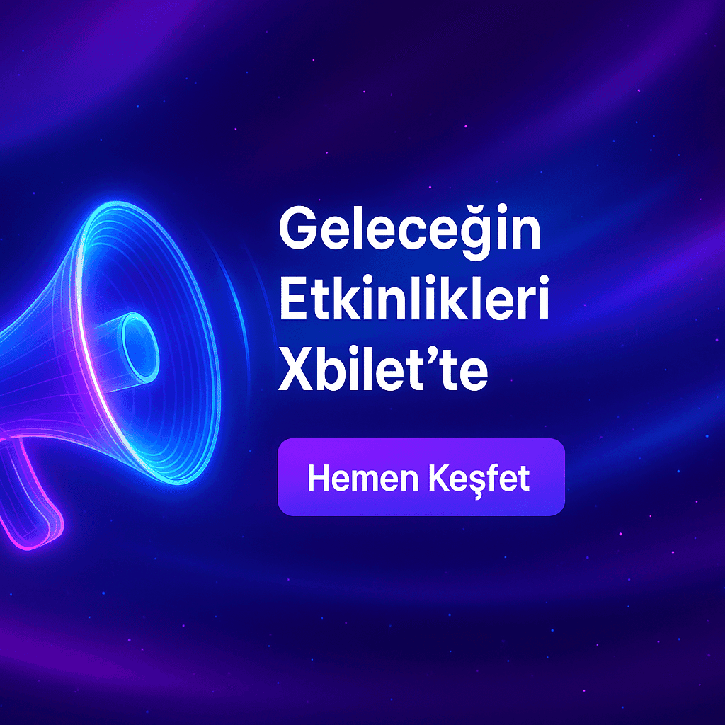 Xbilet Keşif